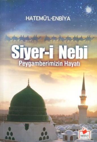 Siyer-i Nebi Peygamberimizin Hayatı Roman Boy Hatemü'l Enbiya