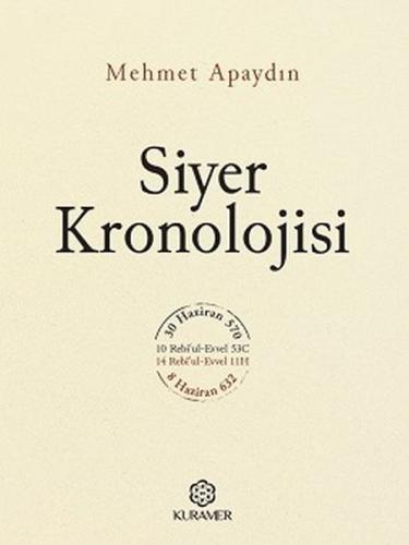 Siyer Kronolojisi (Ciltli) Mehmet Apaydın