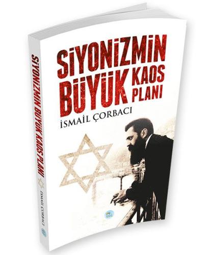 Siyonizmin Büyük Kaos Planı %35 indirimli İsmail Çorbacı