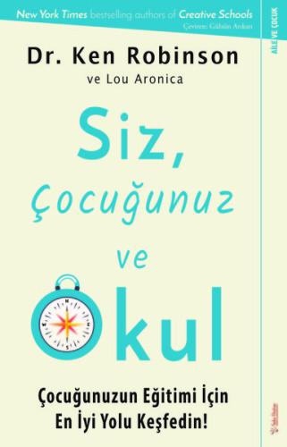 Siz, Çocuğunuz ve Okul %15 indirimli Lou Aronica