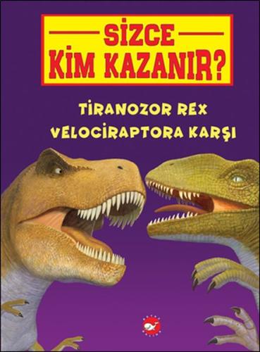 Sizce Kim Kazanır? - Tiranozor Rex Velociraptora Karşı Jerry Pallotta