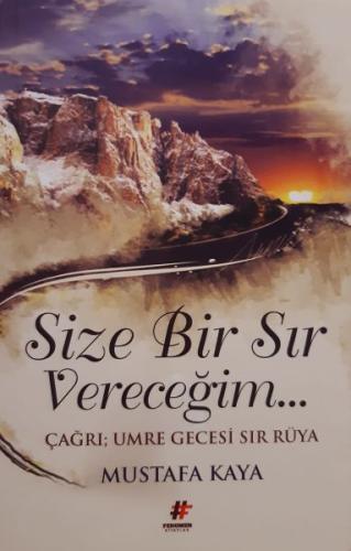 Size Bir Sır Vereceğim Mustafa Kaya