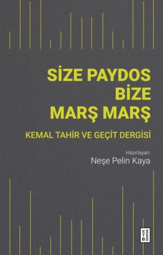 Size Paydos Bize Mars¸ Mars¸ %17 indirimli Neşe Pelin Kaya