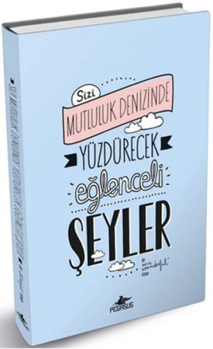 Sizi Mutluluk Denizinde Yüzdürecek Eğlenceli Şeyler %15 indirimli Mr. 