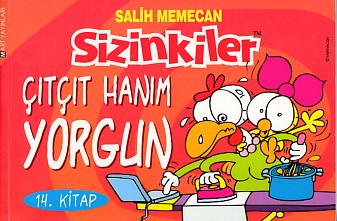 Sizinkiler 14 - Çıtçıt Hanım Yorgun Salih Memecan