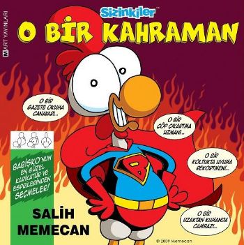 Sizinkiler - O Bir Kahraman Salih Memecan