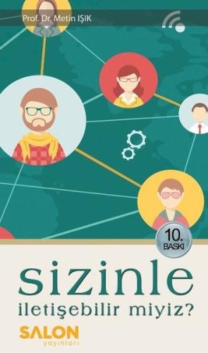 Sizinle İletişebilir Miyiz? %30 indirimli Metin Işık