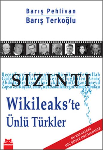 Sızıntı Wikileakste Ünlü Türkler %14 indirimli Barış Pehlivan - Barış 