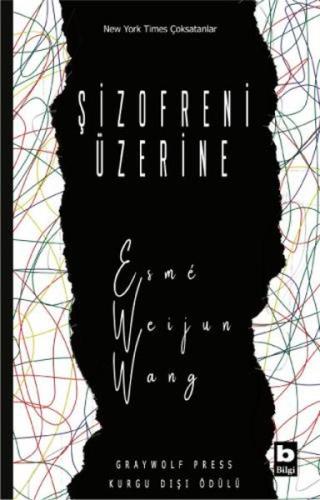 Şizofreni Üzerine %15 indirimli Esme Weijun Wang