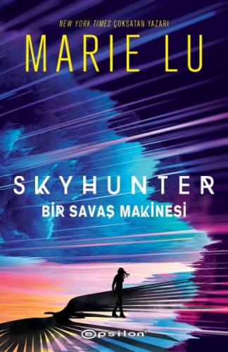 Skyhunter: Bir Savaş Makinesi %10 indirimli Marie Lu