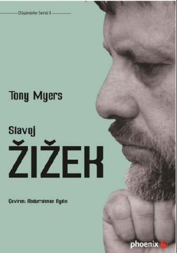 Slovaj Zizek Tony Myers