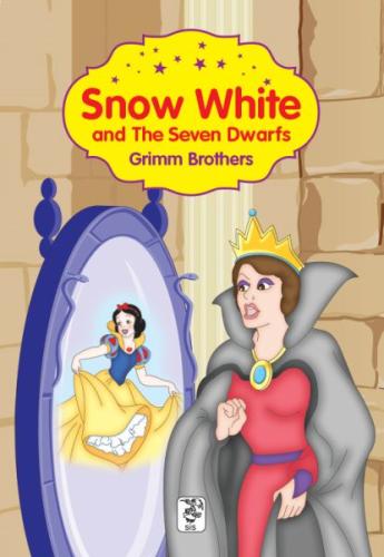 Snow White And The Seven Dwarfs Grimm Brothers