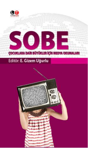 Sobe Çocuklara Dair Büyükler İçin Medya Okumaları %10 indirimli Kolekt