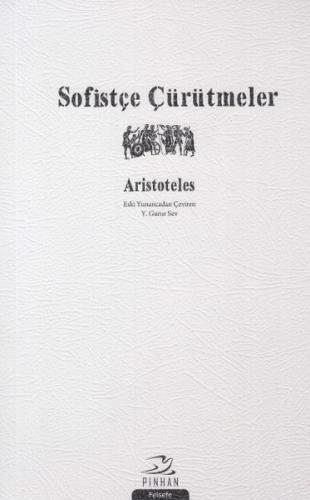 Sofistçe Çürütmeler %35 indirimli Aristoteles