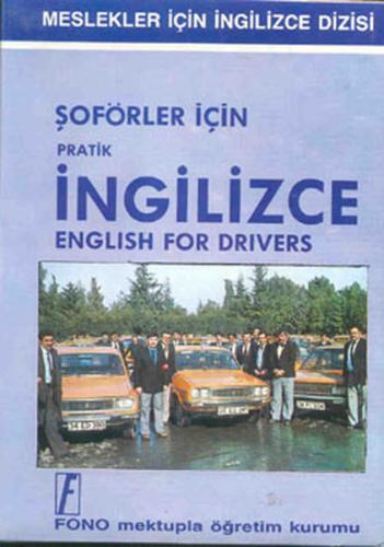 Şoförler İçin Pratik İngilizce %14 indirimli Şevket Serdar Türet