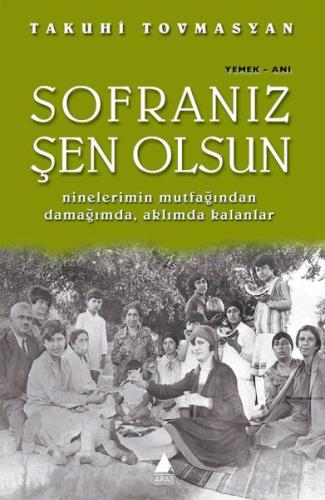 Sofranız Şen Olsun %10 indirimli Takuhi Tovasyan