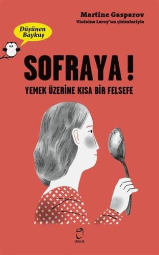 Sofraya - Düşünen Baykuş Martine Gasparov