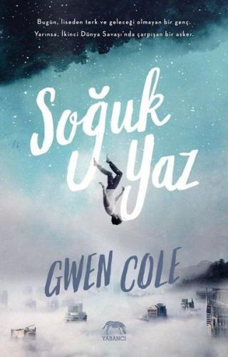 Soğuk Yaz %10 indirimli Gwen Cole