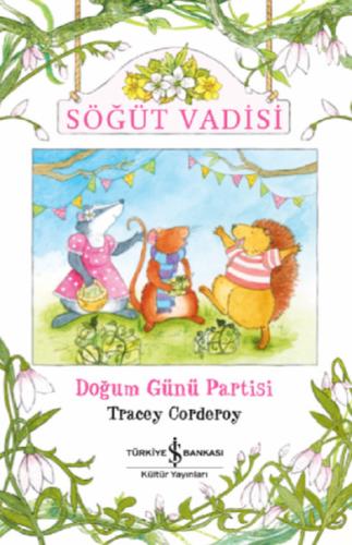 Söğüt Vadisi-Doğum Günü Partisi %31 indirimli Tracey Corderoy