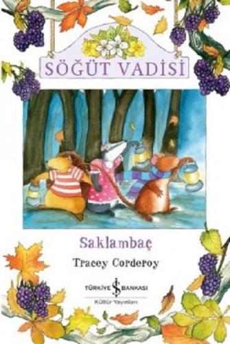 Söğüt Vadisi Saklambaç %31 indirimli Tracey Corderoy