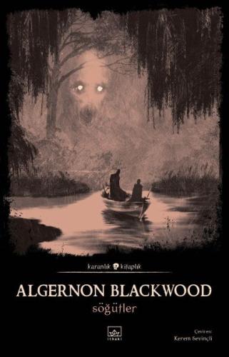 Söğütler %12 indirimli Algernon Blackwood