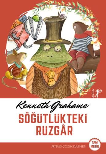 Söğütlükteki Rüzgar %10 indirimli Kenneth Grahame