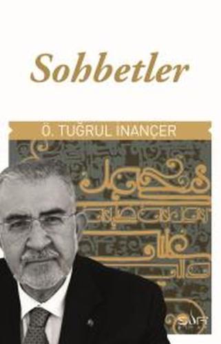 Sohbetler %17 indirimli Ö. Tuğrul İnançer