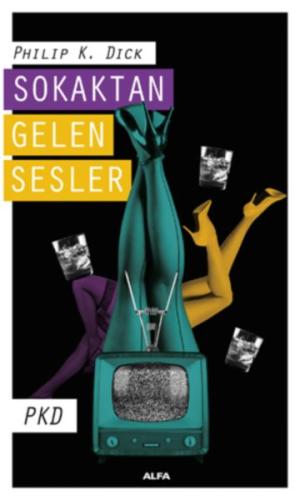 Sokaktan Gelen Sesler %10 indirimli Philip K. Dick