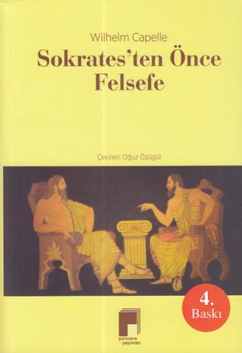 Sokrates'ten Önce Felsefe Wilhelm Capelle