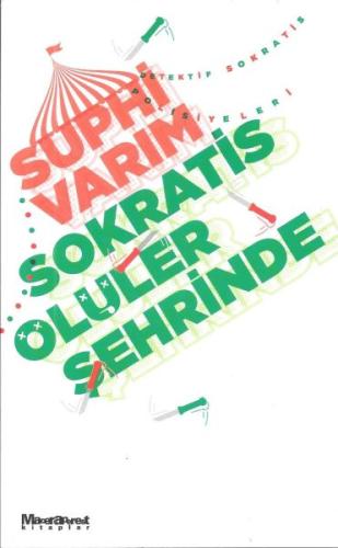 Sokratis Ölüler Şehrinde %15 indirimli Suphi Varım