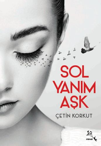 Sol Yanım Aşk Çetin Korkut