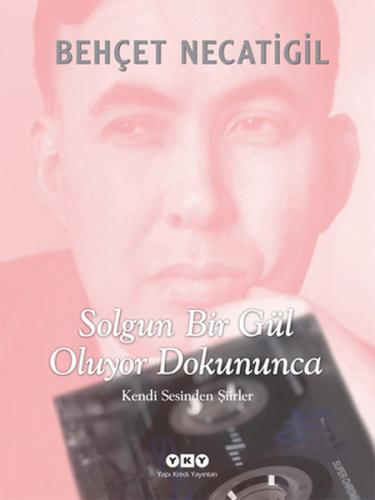 Solgun Bir Gül Oluyor Dokununca Kendi Sesinden Şiirler (CD ekli) %18 i