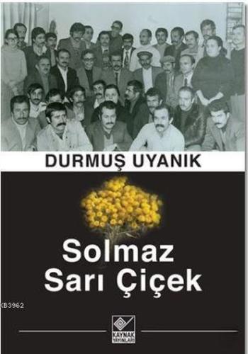 Solmaz Sarı Çiçek %15 indirimli Durmuş Uyanık