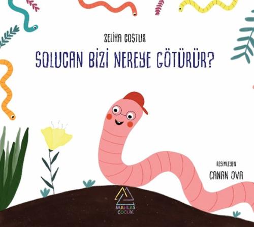 Solucan Bizi Nereye Götürür? %23 indirimli Zeliha Coştur