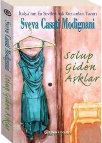 Solup Giden Aşklar Sveva Casati Modignani