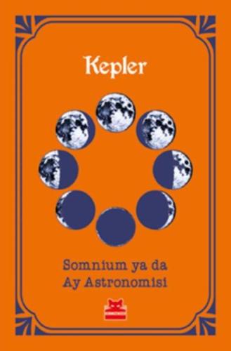 Somnium ya da Ay Astronomisi %14 indirimli Johannes Kepler