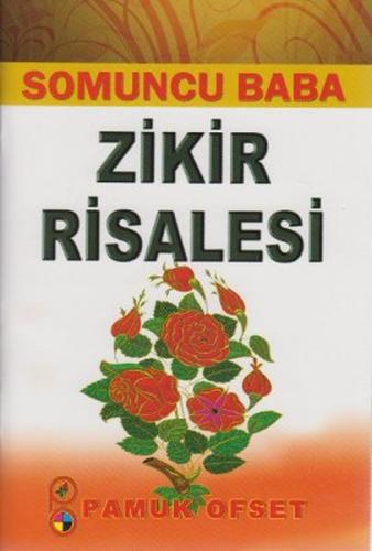 Somuncu Baba Zikir Risalesi (Tasavvuf 028) %25 indirimli Mustafa Özcan