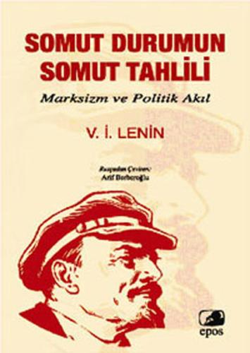 Somut Durumun Somut Tahlili Vladimir İlyiç Lenin