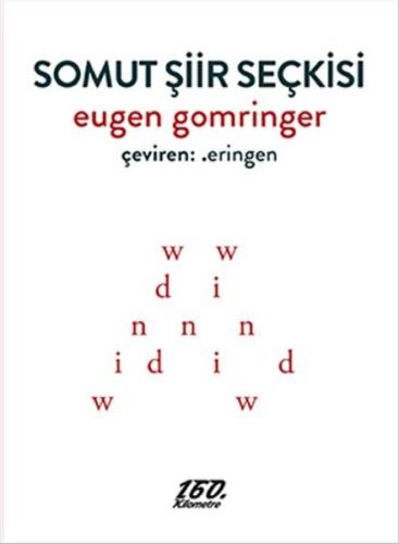 Somut Şiir Seçkisi Eugen Gomringer