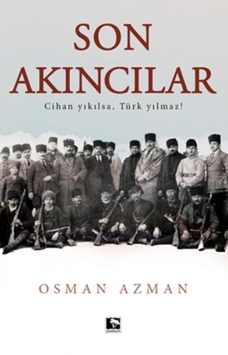 Son Akıncılar %25 indirimli Osman Azman