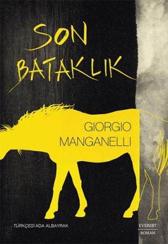 Son Bataklık %10 indirimli Giorgio Manganelli