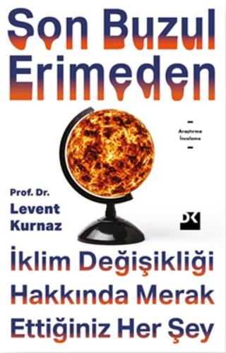 Son Buzul Erimeden %10 indirimli Levent Kurnaz