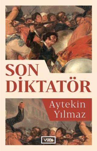 Son Diktatör %10 indirimli Aytekin Yılmaz