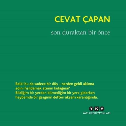 Son Duraktan Bir Önce %18 indirimli Cevat Çapan