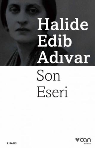 Son Eseri %15 indirimli Halide Edib Adıvar