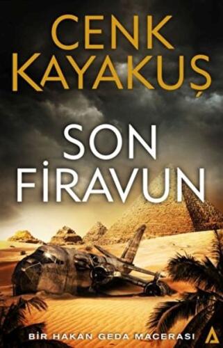 Son Firavun Cenk Kayakuş