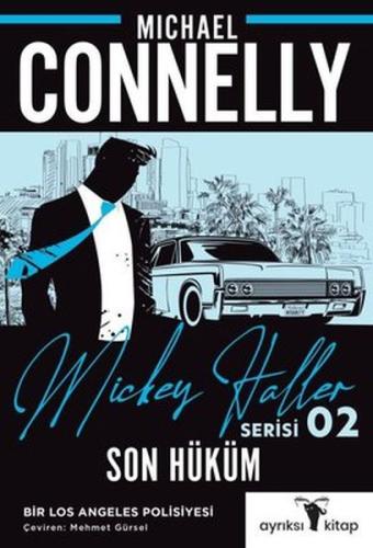 Son Hüküm - Mickey Haller Serisi %17 indirimli Michael Connelly