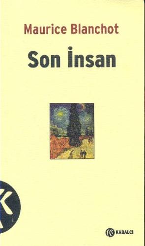 Son İnsan Maurice Blanchot