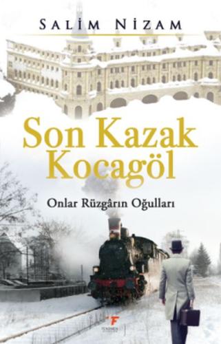 Son Kazak Kocagöl Salim Nizam