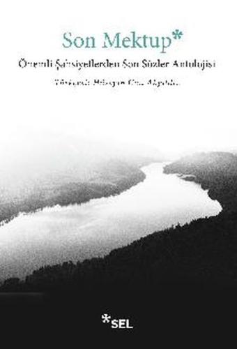 Son Mektup - Önemli Şahsiyetlerden Son Sözler Antolojisi %12 indirimli